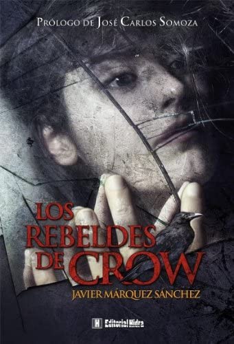 Los rebeldes de Crow (Kraken) (Spanish Edition)