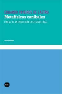 Metafísicas caníbales