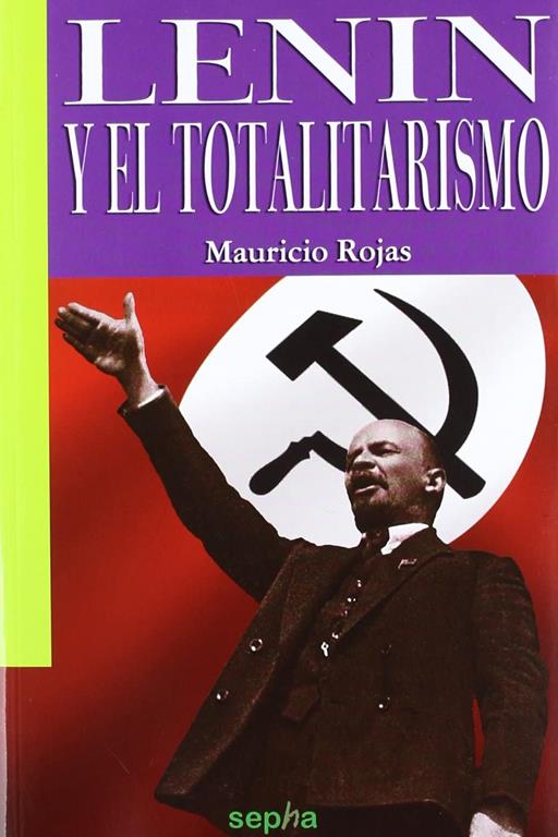 Lenin y el totalitarismo (Libros Abiertos) (Spanish Edition)