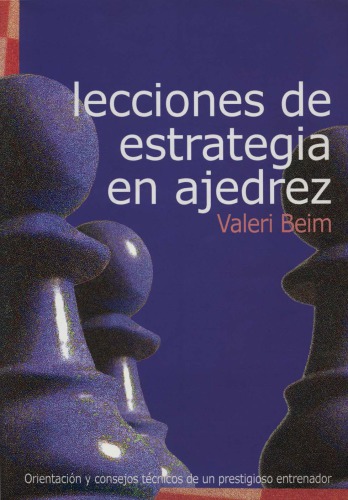 Lecciones de estrategia en ajedrez