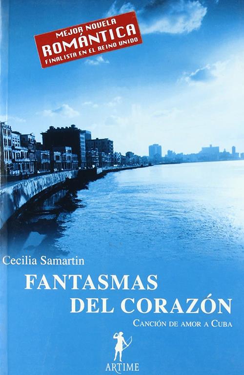 Fantasmas del coraz&oacute;n (Spanish Edition)