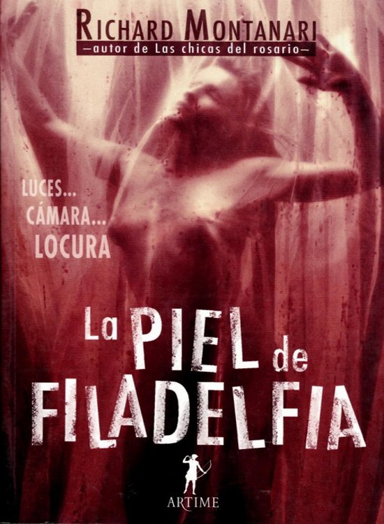 La piel de Filadelfia (Spanish Edition)