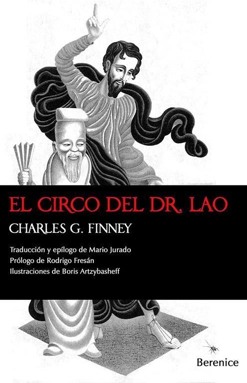 El circo del Dr. Lao (Spanish Edition)