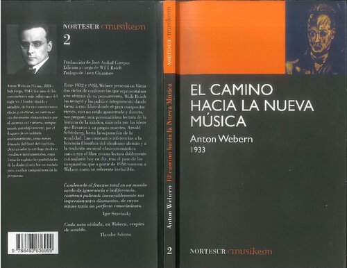 El camino hacia la nueva música, 1933 ; seguido de El camino hacia la composición dodecafónica, 1932