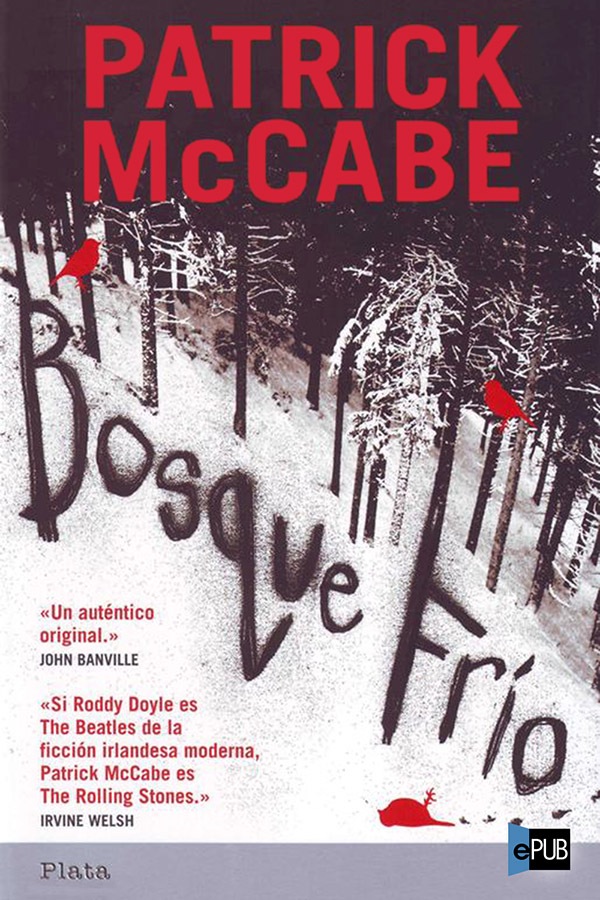 Bosque fr&iacute;o (Plata) (Spanish Edition)