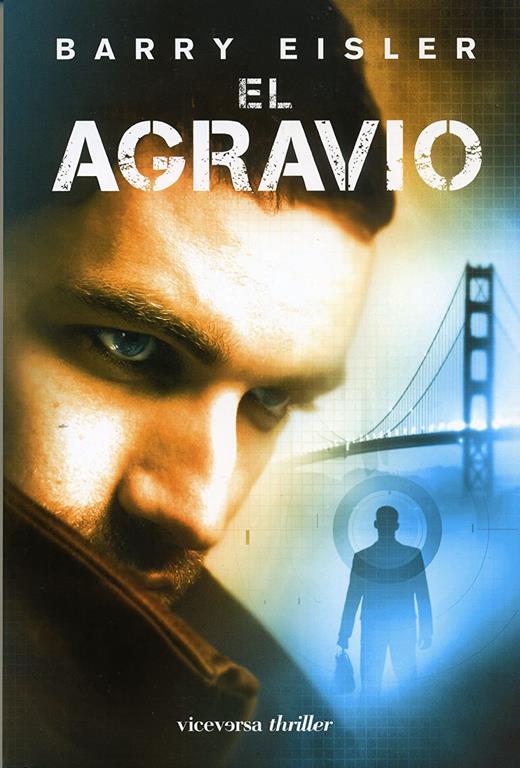 El agravio (Viceversa thriller) (Spanish Edition)