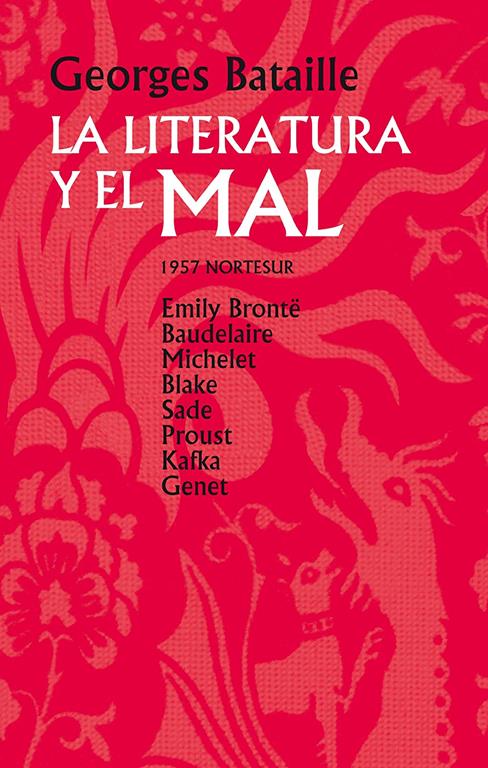 La literatura y el mal (Nortesur &Oacute;mnibus) (Spanish Edition)