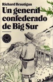 Un general confederado de Big Sur