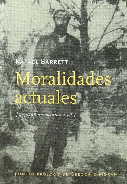 Moralidades Actuales (Spanish Edition)