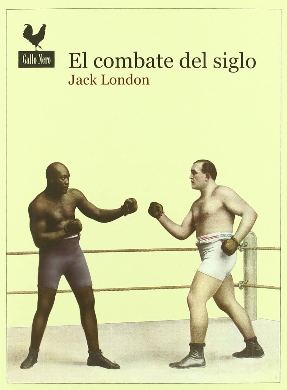 El combate del siglo (Narrativas) (Spanish Edition)