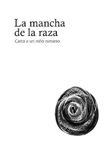 La mancha de la raza