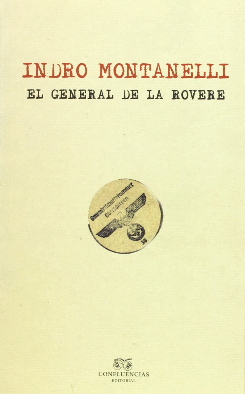 El general de la Rovere (Apeninos) (Spanish Edition)