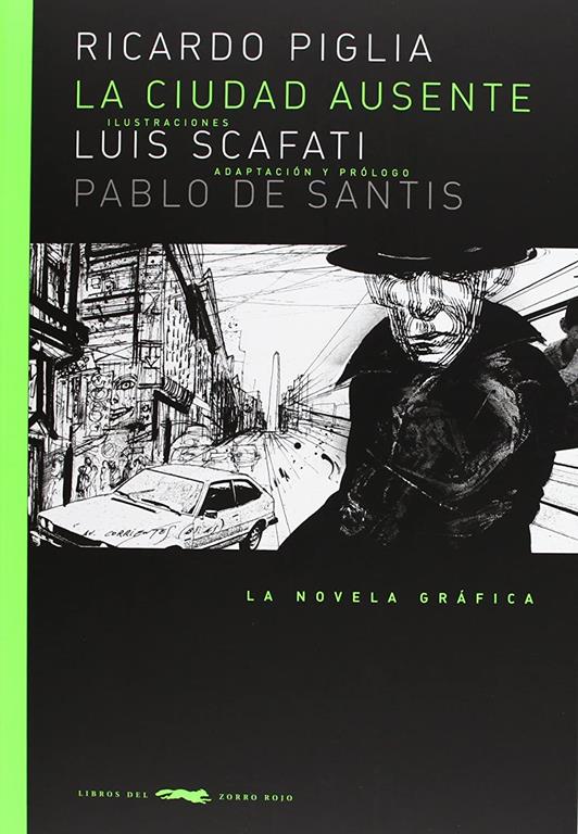 La ciudad ausente (Novela gr&aacute;fica) (Spanish Edition)