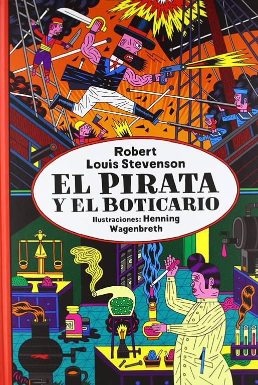 El pirata y el boticario (Cl&aacute;sicos ilustrados) (Spanish Edition)