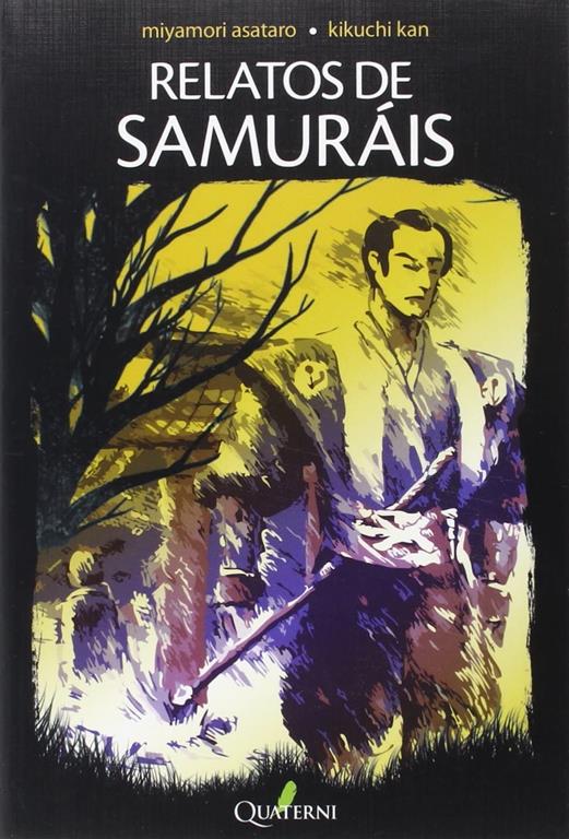 Relatos de Samur&aacute;is (Spanish Edition)