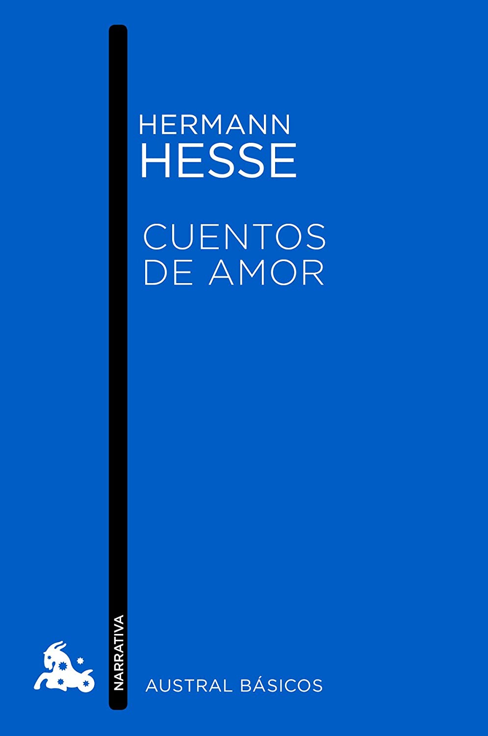 Cuentos de amor (Austral B&aacute;sicos) (Spanish Edition)