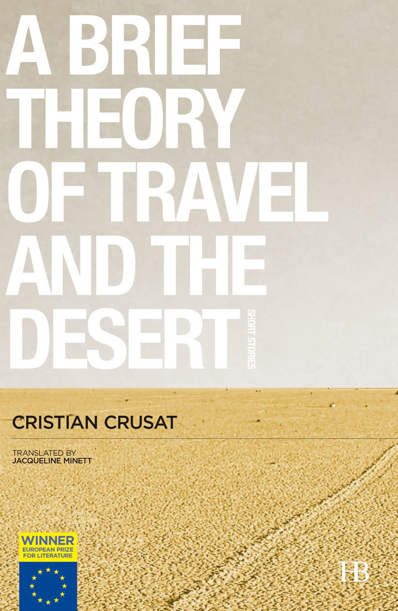 A Brief Theory of Travel and the Desert