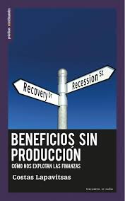 Beneficios sin producción