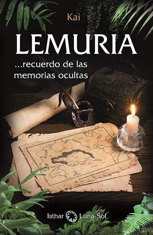 Lemuria: Recuerdo de las memorias ocultas (Spanish Edition)