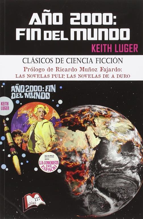 A&ntilde;o 2000: Fin del mundo: Edici&oacute;n ben&eacute;fica de Ricardo Mu&ntilde;oz Fajardo - Libros Mablaz (Spanish Edition)