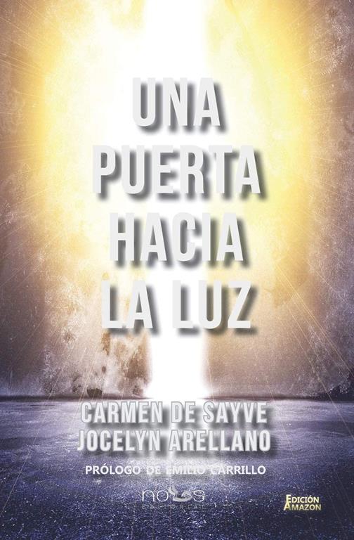 Una puerta hacia la luz: Amazon (Spanish Edition)