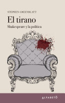 El tirano: Shakespeare y la política