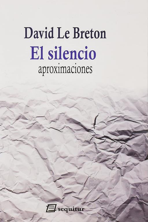 El silencio : aproximaciones