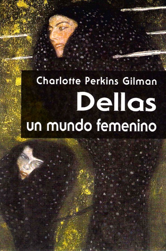 Dellas - Un Mundo Femenino (Spanish Edition)