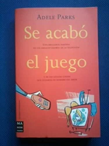 Se Acabo El Juego (Spanish Edition)