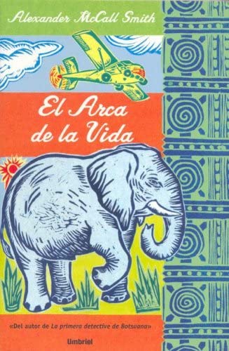 El arca de la vida (Umbriel narrativa) (Spanish Edition)