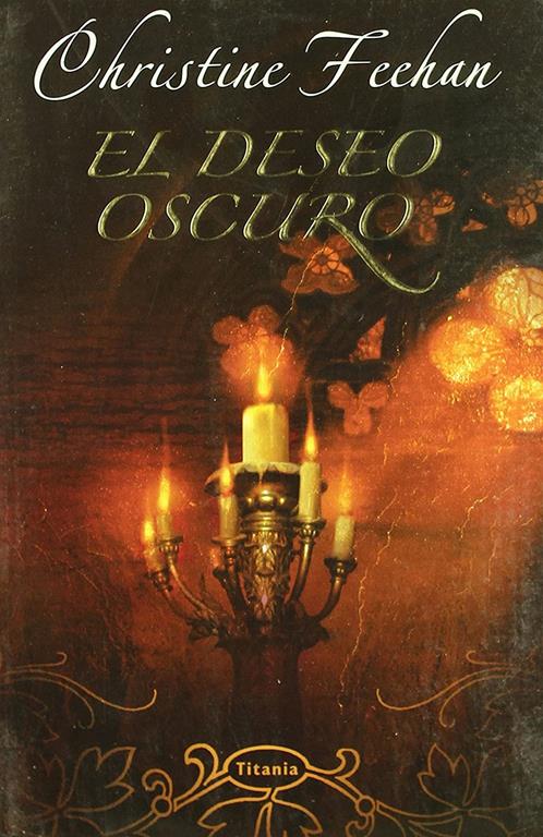 El deseo oscuro (Titania fantasy) (Spanish Edition)