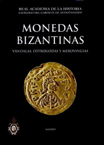 Monedas bizantinas, vándalas, ostrogodas y merovingias 