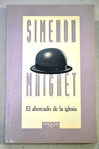 El Ahorcado de La Iglesia (Spanish Edition)