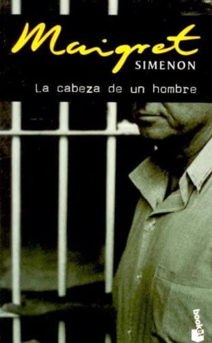 La Cabeza de Un Hombre (Spanish Edition)