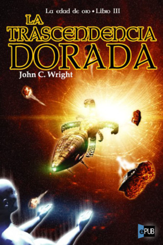 La trascendencia dorada (Bibliópolis Fantástica) (Spanish Edition)
