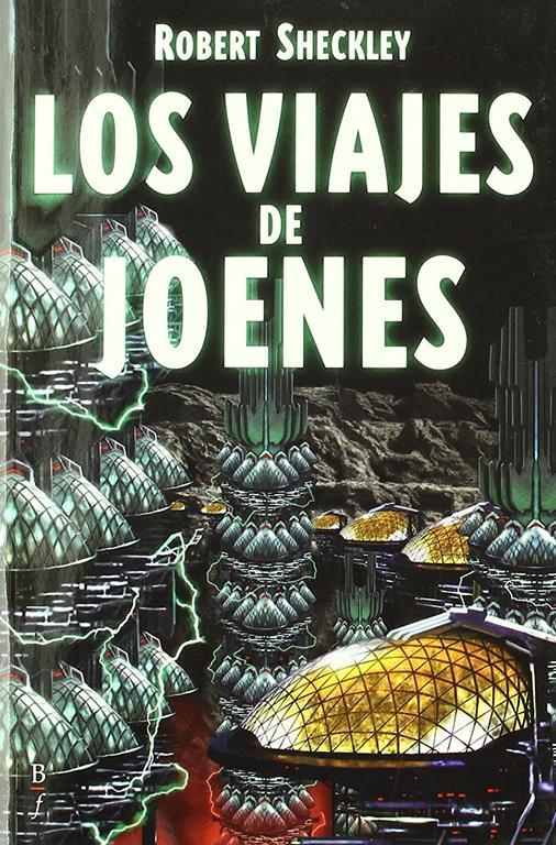Los viajes de Joenes; La tienda de los mundos (Bibli&oacute;polis Fant&aacute;stica) (Spanish Edition)