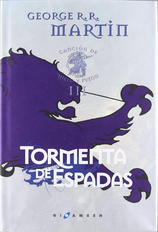 Canci&oacute;n de hielo y fuego: Tormenta de espadas (carton&eacute;) (Gigamesh &Eacute;xitos) (Spanish Edition)