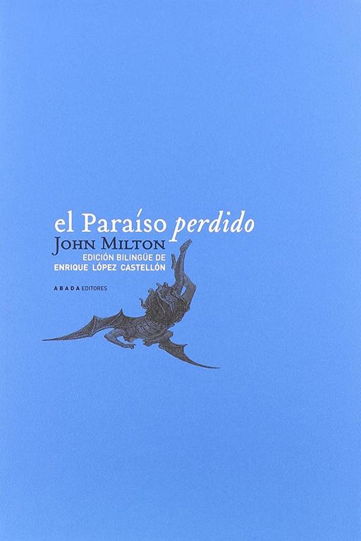 El para&iacute;so perdido (Cl&aacute;sicos de la literatura) (Spanish Edition)