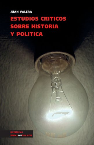 Estudios críticos sobre historia y política