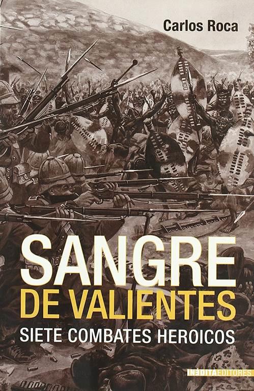 Sangre de Valientes (Spanish Edition)