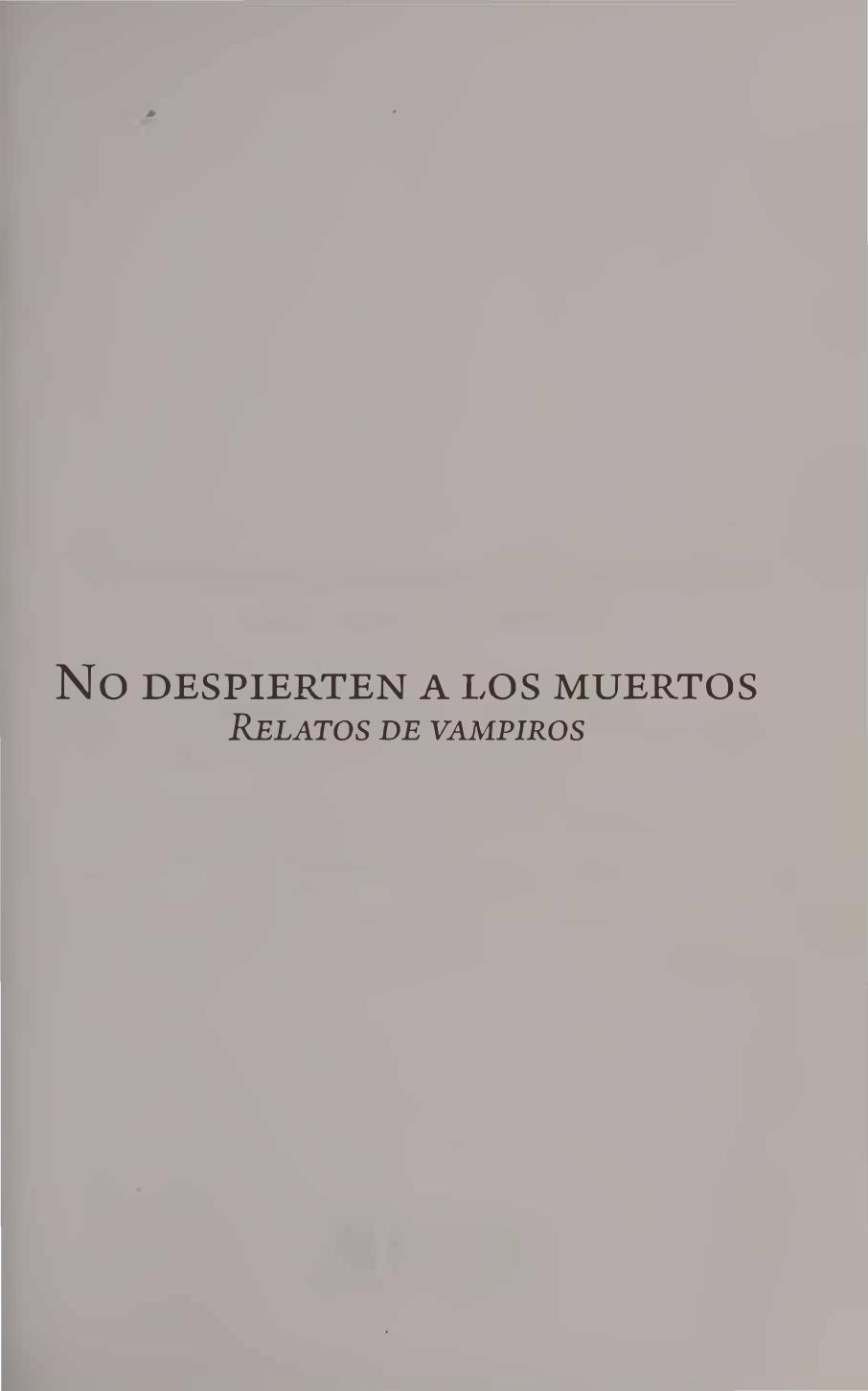 No despierten a los muertos