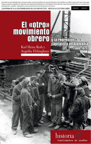 El &quot;otro&quot; movimiento obrero y la represión capitalista en Alemania (1880-1973)