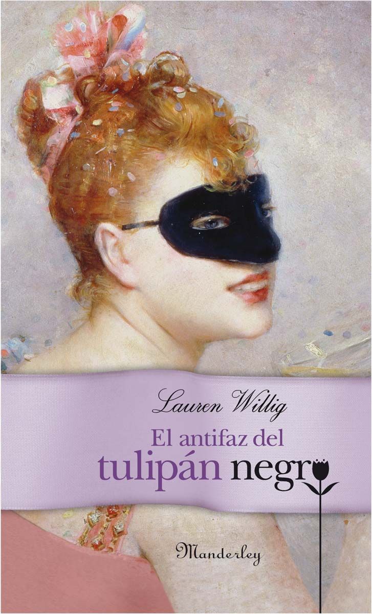 El antifaz del Tulip&aacute;n Negro