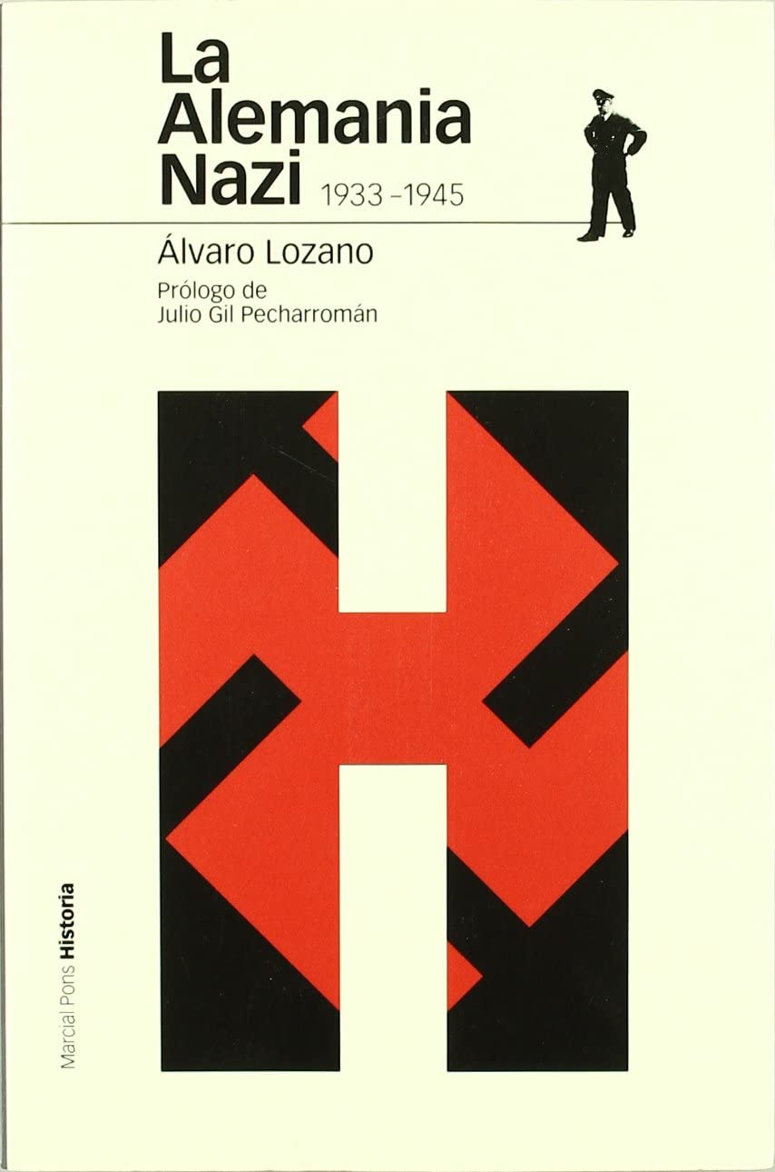 La Alemania nazi 1933-1945 (Estudios) (Spanish Edition)