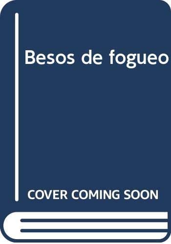 Besos de Fogueo: Cuentos (Coleccion La Diversidad) (Spanish Edition)