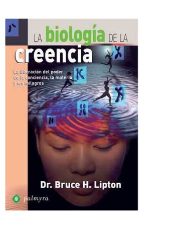 La Biologia de la Creencia