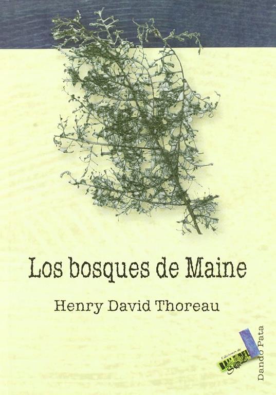 Los bosques de Maine (Dando pata) (Spanish Edition)