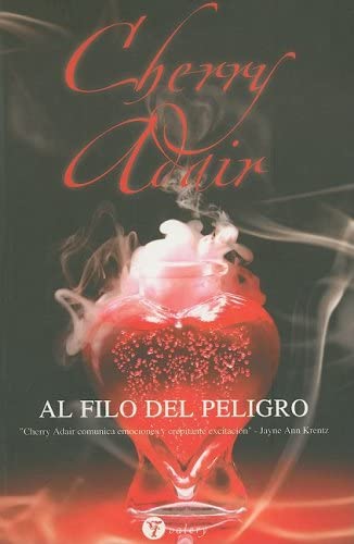 Al filo del peligro (Spanish Edition)