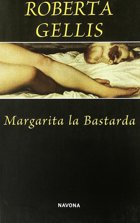 MARGARITA LA BASTARDA