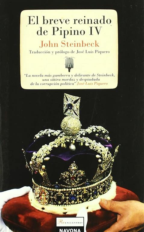 El breve reinado de Pipino IV (Reencuentros) (Spanish Edition)